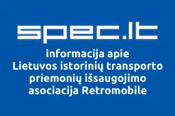 Lietuvos istorinių transporto priemonių išsaugojimo asociacija Retromobile iliustracija