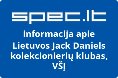 Lietuvos Jack Daniels kolekcionierių klubas, VŠĮ
