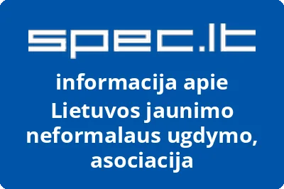 LIETUVOS NEFORMALIOJO UGDYMO ASOCIACIJA