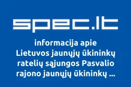 Lietuvos jaunųjų ūkininkų ratelių sąjungos Pasvalio rajono jaunųjų ūkininkų ratelis