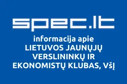 LIETUVOS JAUNŲJŲ VERSLININKŲ IR EKONOMISTŲ KLUBAS, VšĮ | spec.lt