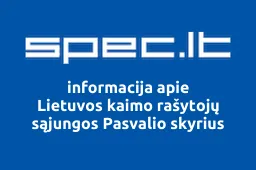 Lietuvos kaimo rašytojų sąjungos Pasvalio skyrius | spec.lt