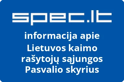 Lietuvos kaimo rašytojų sąjungos Pasvalio skyrius