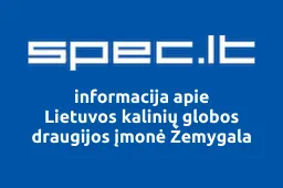 Lietuvos kalinių globos draugijos įmonė Žemygala iliustracija
