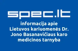 Lietuvos kariuomenės Dr. Jono Basanavičiaus karo medicinos tarnyba | spec.lt