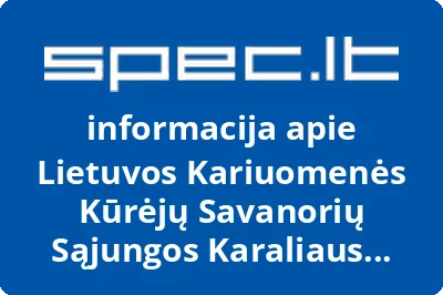 Lietuvos kariuomenės kūrėjų savanorių sąjungos karaliaus Mindaugo Panevėžio apskrities skyrius