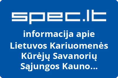 Lietuvos kariuomenės kūrėjų savanorių sąjungos Kauno apskrities skyrius