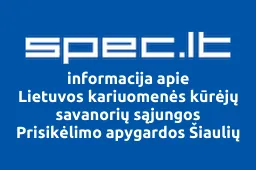 Lietuvos kariuomenės kūrėjų savanorių sąjungos Prisikėlimo apygardos Šiaulių skyrius | spec.lt