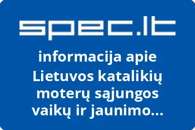 Lietuvos katalikių moterų sąjungos vaikų ir jaunimo paramos centras, VŠĮ