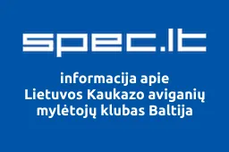 Lietuvos Kaukazo aviganių mylėtojų klubas Baltija | spec.lt