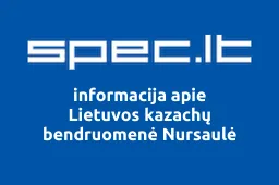 Lietuvos kazachų bendruomenė Nursaulė | spec.lt