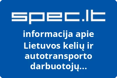 Lietuvos kelių ir autotransporto darbuotojų profsąjungų federacijos Žemaitijos kelių filialas