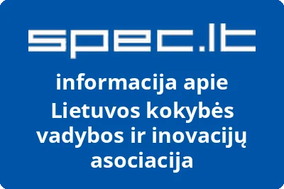 Lietuvos kokybės vadybos ir inovacijų asociacija
