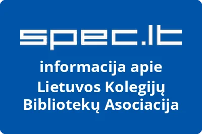 Lietuvos kolegijų bibliotekų asociacija