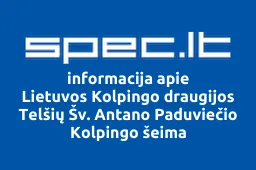 Lietuvos Kolpingo draugijos Telšių Šv. Antano Paduviečio Kolpingo šeima iliustracija