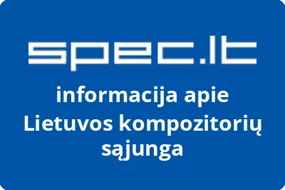 LIETUVOS KOMPOZITORIŲ SĄJUNGA