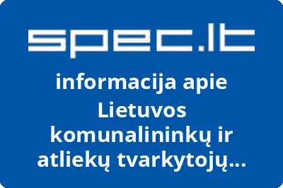 Lietuvos komunalininkų ir atliekų tvarkytojų asociacija - LKATA