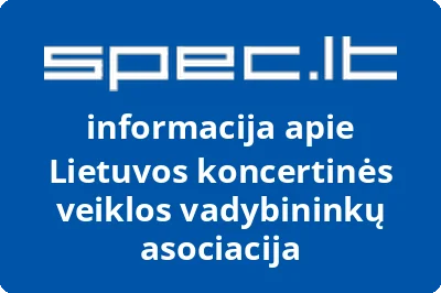 Lietuvos koncertinės veiklos vadybininkų asociacija
