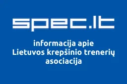 Lietuvos krepšinio trenerių asociacija | spec.lt