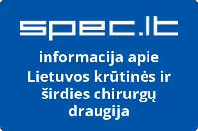 Lietuvos krūtinės ir širdies chirurgų draugija