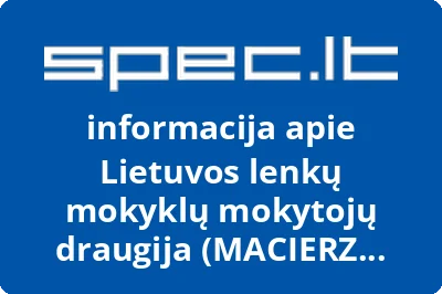 Lietuvos lenkų mokyklų mokytojų draugija Macierz szkolna