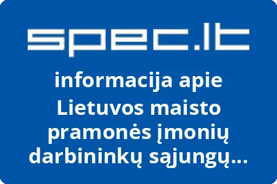 Lietuvos maisto pramonės įmonių darbininkų sąjungų federacija MPF