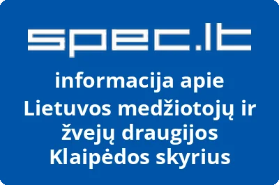 Lietuvos medžiotojų ir žvejų draugijos Klaipėdos skyrius