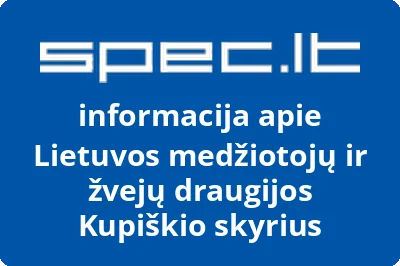 Lietuvos medžiotojų ir žvejų draugijos Kupiškio skyrius