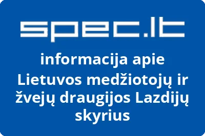 Lietuvos medžiotojų ir žvejų draugijos Lazdijų skyrius