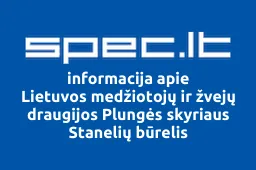 Lietuvos medžiotojų ir žvejų draugijos Plungės skyriaus Stanelių būrelis | spec.lt