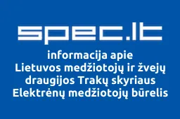 Lietuvos medžiotojų ir žvejų draugijos Trakų skyriaus Elektrėnų medžiotojų būrelis iliustracija