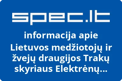 Lietuvos medžiotojų ir žvejų draugijos Trakų skyriaus Elektrėnų medžiotojų būrelis
