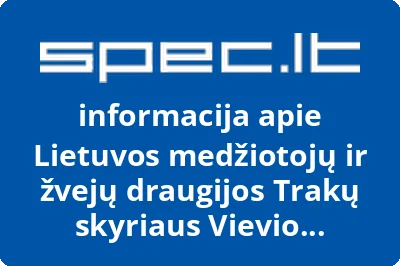 Lietuvos medžiotojų ir žvejų draugijos Trakų skyriaus Vievio medžiotojų būrelis