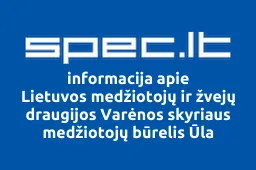 Lietuvos medžiotojų ir žvejų draugijos Varėnos skyriaus medžiotojų būrelis Ūla iliustracija