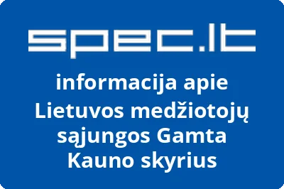 Lietuvos medžiotojų sąjungos Gamta Kauno skyrius