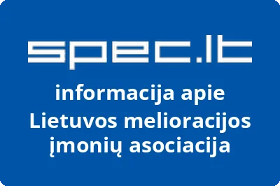 LIETUVOS MELIORACIJOS ĮMONIŲ ASOCIACIJA