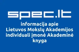 Lietuvos Mokslų Akademijos individuali įmonė Akademinė knyga | spec.lt