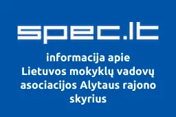 Lietuvos mokyklų vadovų asociacijos Alytaus rajono skyrius