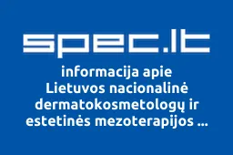 Lietuvos nacionalinė dermatokosmetologų ir estetinės mezoterapijos specialistų asociacija | spec.lt
