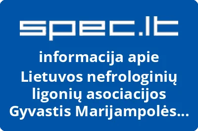 Lietuvos nefrologinių ligonių asociacijos Gyvastis Marijampolės skyrius | spec.lt