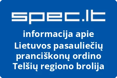 Lietuvos pasauliečių pranciškonų ordino Telšių regiono brolija | spec.lt