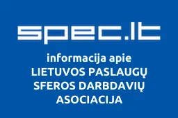 LIETUVOS PASLAUGŲ SFEROS DARBDAVIŲ ASOCIACIJA