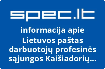 Lietuvos paštas darbuotojų profesinės sąjungos Kaišiadorių filialas, AB