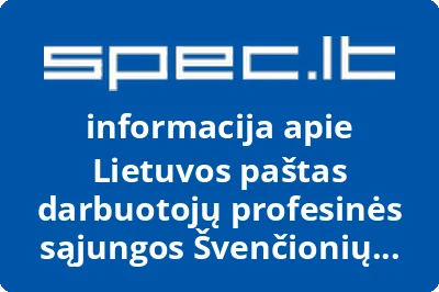 Lietuvos paštas darbuotojų profesinės sąjungos Švenčionių filialas, AB