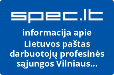 Lietuvos paštas darbuotojų profesinės sąjungos Vilniaus filialas, AB