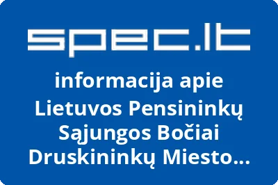 Lietuvos pensininkų sąjungos Bočiai Druskininkų miesto bendrija
