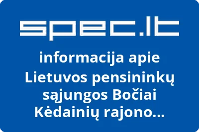 Lietuvos pensininkų sąjungos Bočiai Kėdainių rajono bendrija