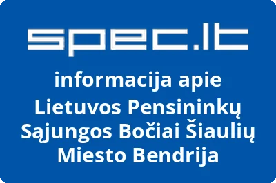 Lietuvos Pensininkų Sąjungos Bočiai Šiaulių Miesto Bendrija