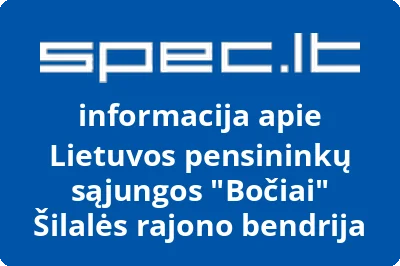 Lietuvos pensininkų sąjungos Bočiai Šilalės rajono bendrija | spec.lt