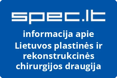 Lietuvos plastinės ir rekonstrukcinės chirurgijos draugija